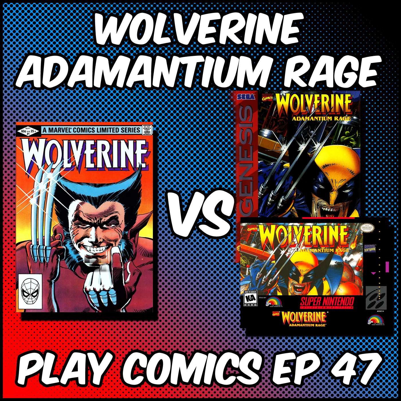 Wolverine Adamantium Rage with Chris Baker (SuperHero.VG)