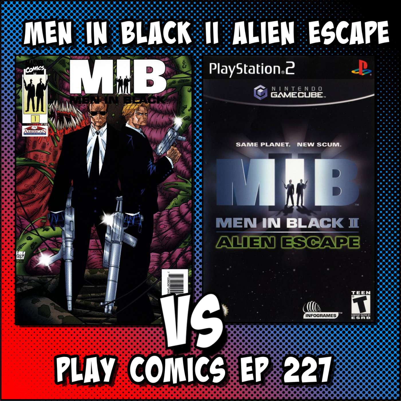 Men in Black II Alien Escape with Doug Fink (Walloping Websnappers, Novel Gaming, Falling with Style, Skreeonk)