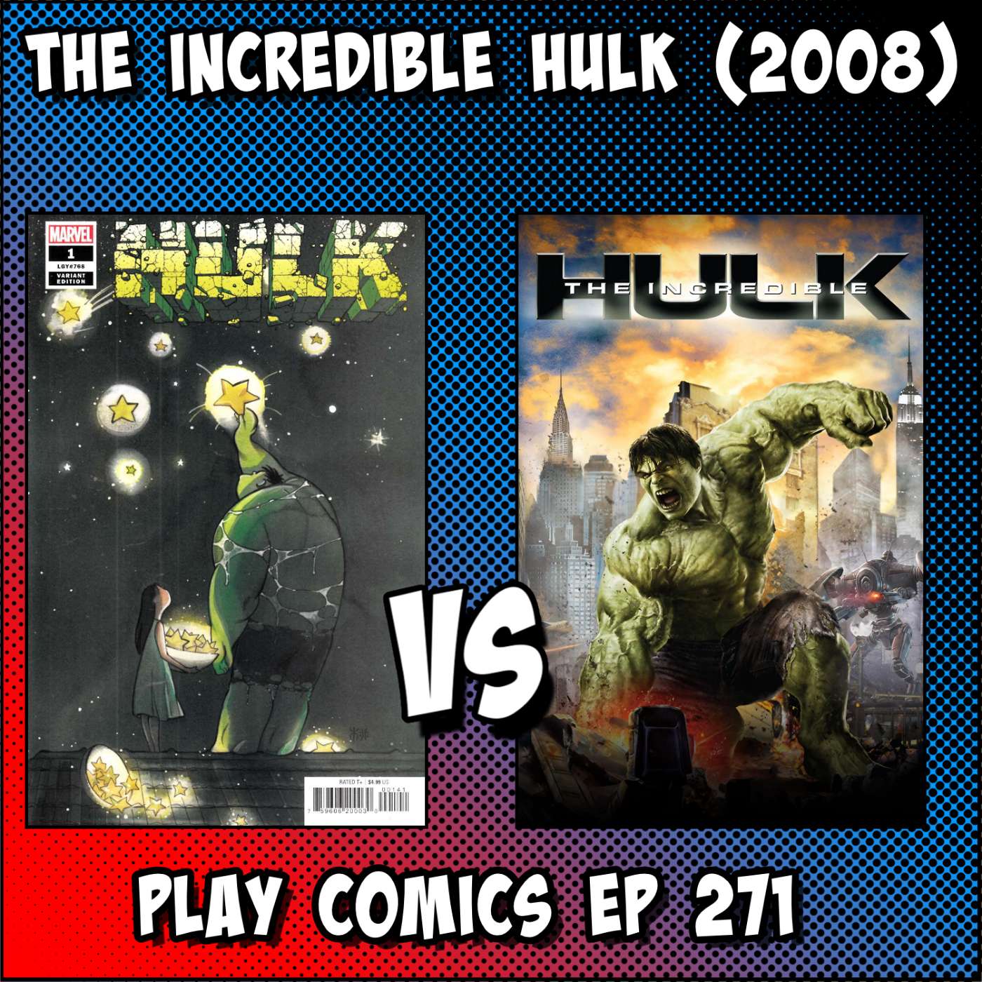 The Incredible Hulk (2008) with Russell Moran (Kaiju ComiCast)