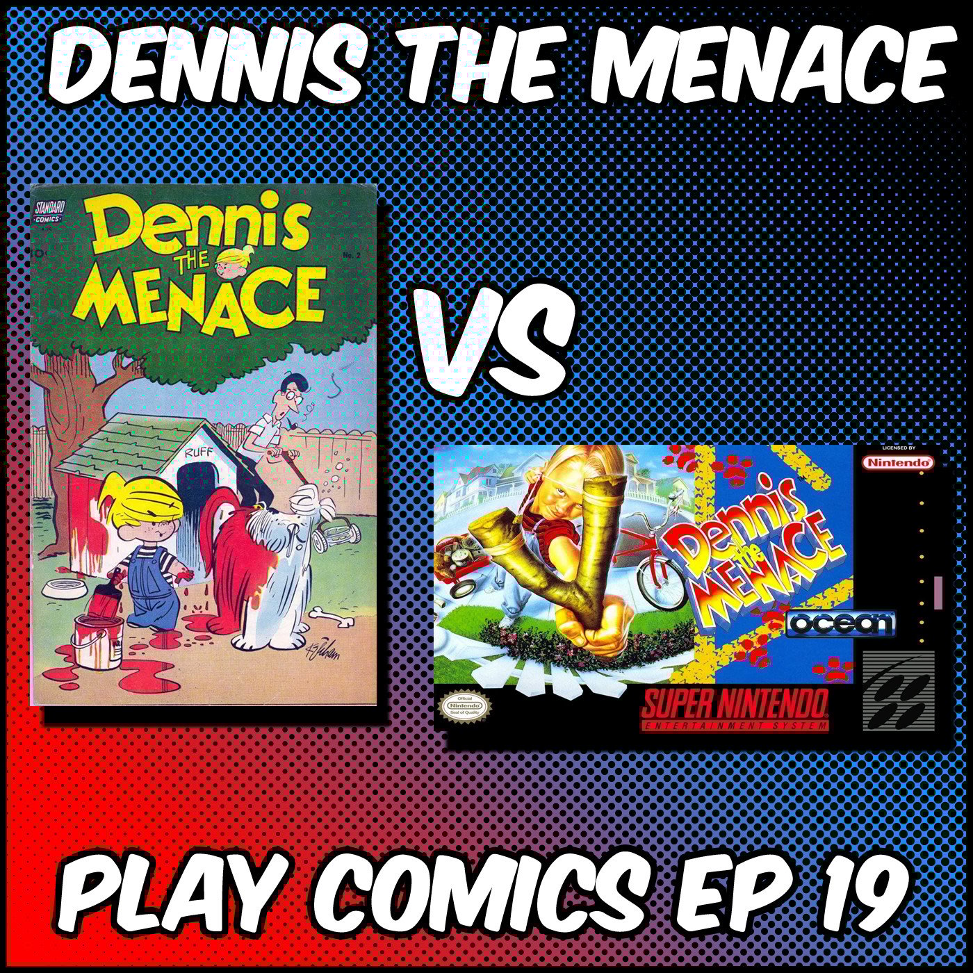Dennis the Menace Featuring Rhett Hall