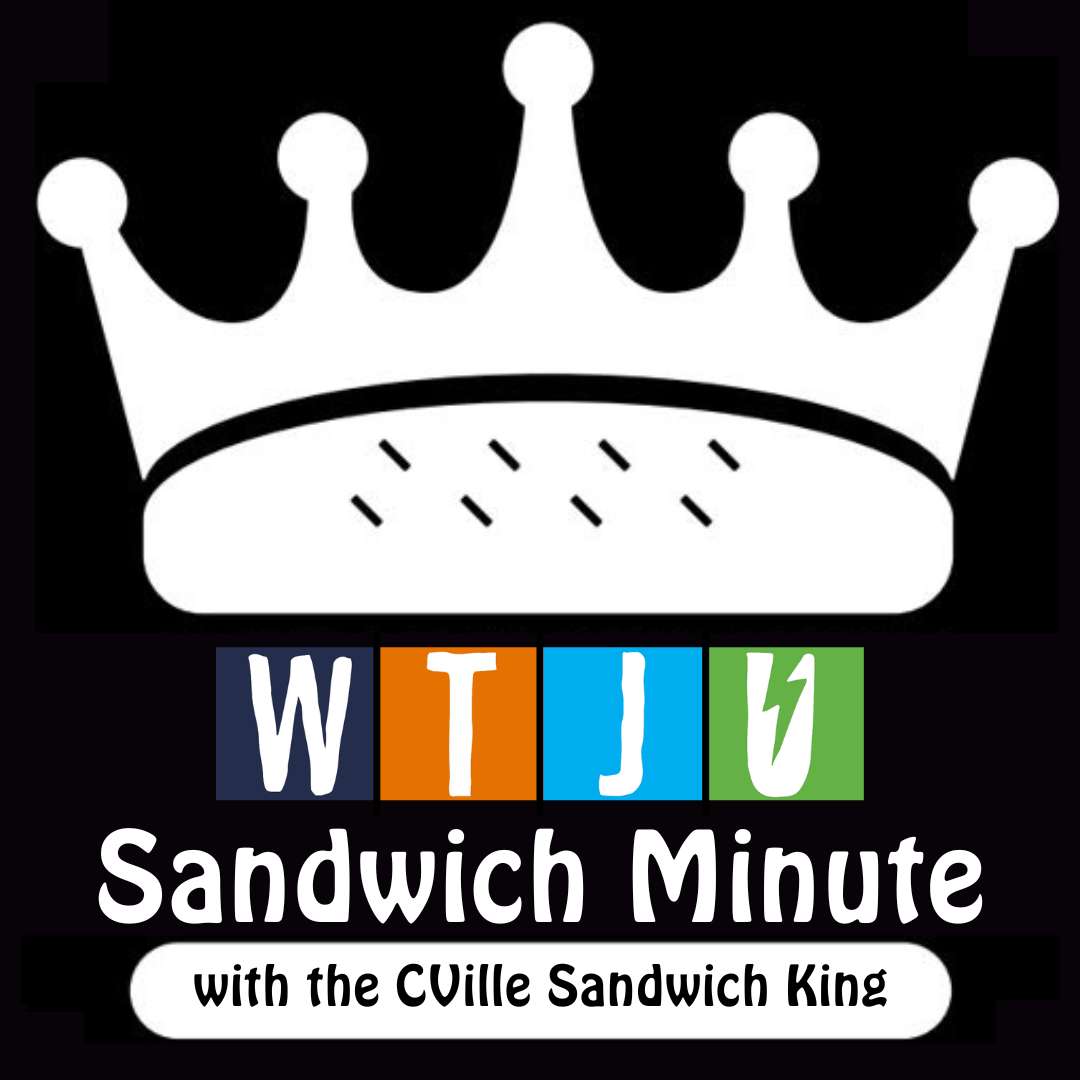 The WTJU Sandwich Minute