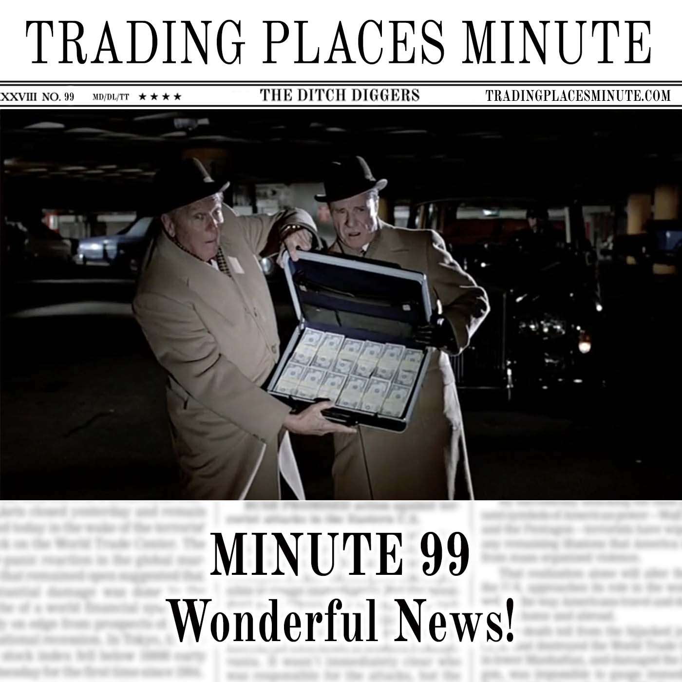 Minute 99: Wonderful News!