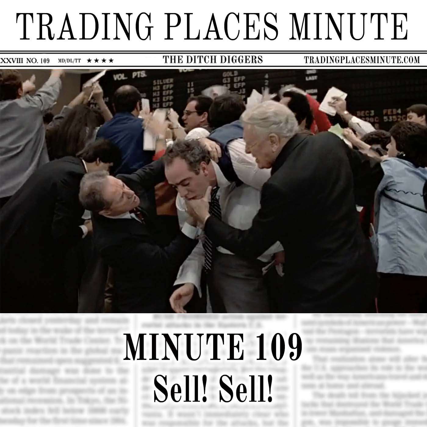 Minute 109: Sell! Sell!