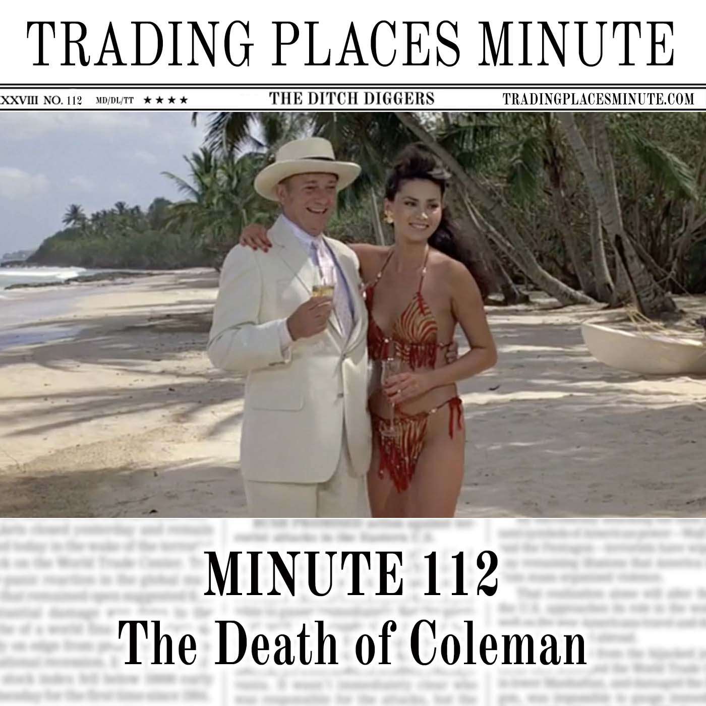 Minute 112: The Death of Coleman