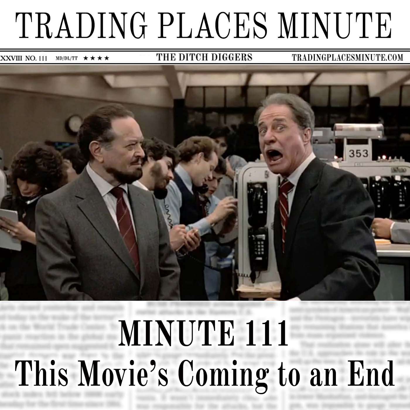 Minute 111: This Movie's Coming to an End