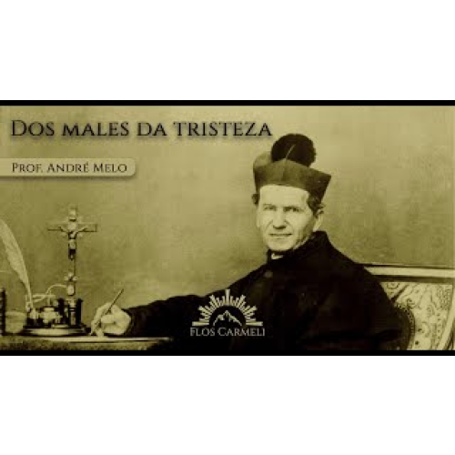 E1828 1828 - AULA - Do Grande Mal que é a Tristeza - Prof. André Melo