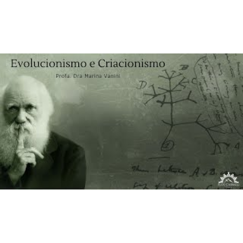E1811 1811 - AULA - Evolucionismo e Criacionismo - Profa. Dra Marina Vanini