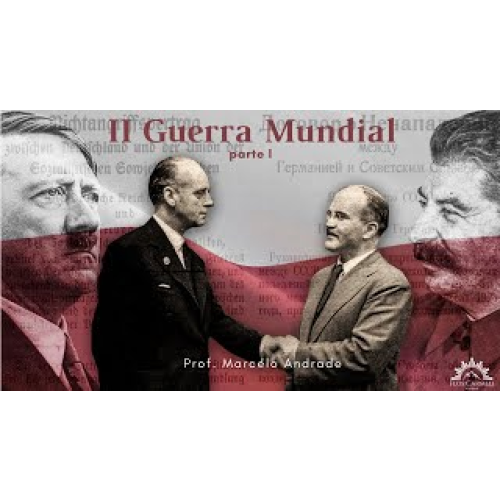 E1815 1815 - AULA - A Segunda Guerra Mundial (parte I) - Prof. Marcelo Andrade