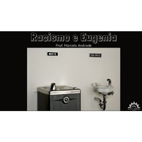 E1813 1813 - AULA - Racismo e Eugenia - Prof. Marcelo Andrade