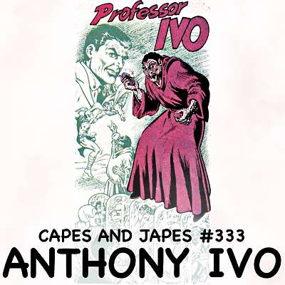#333 – Anthony Ivo