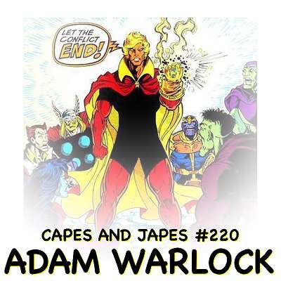#220 – Adam Warlock