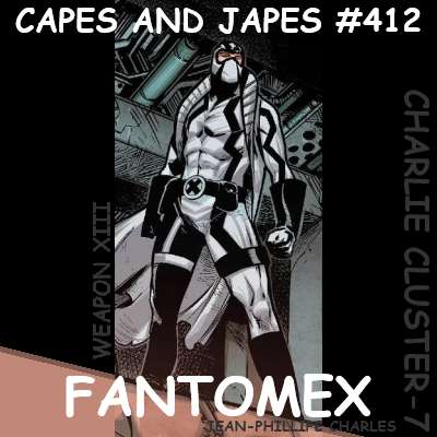 #412 – Fantomex