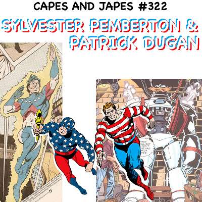 #322 – Sylvester Pemberton & Patrick Dugan