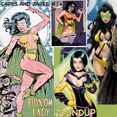 #341 – Phantom Lady Roundup