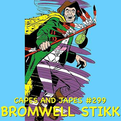 #299 – Bromwell Stikk