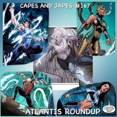 #167 – Atlantis Roundup