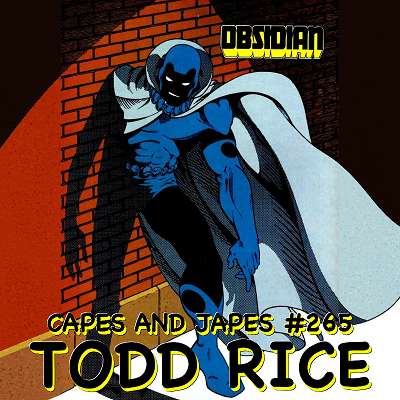 #265 – Todd Rice