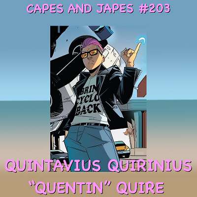#203 – Quintavius Quirinius 