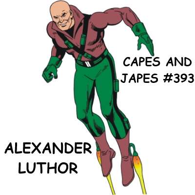 #393 – Alexander Luthor #393 – Alexander Luthor