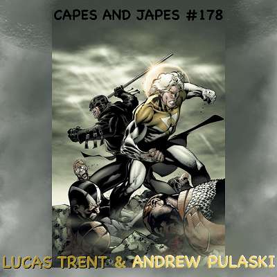 #178 – Lucas Trent & Andrew Pulaski