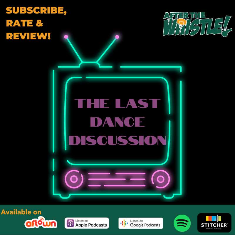 Locker Room Files: The Last Dance