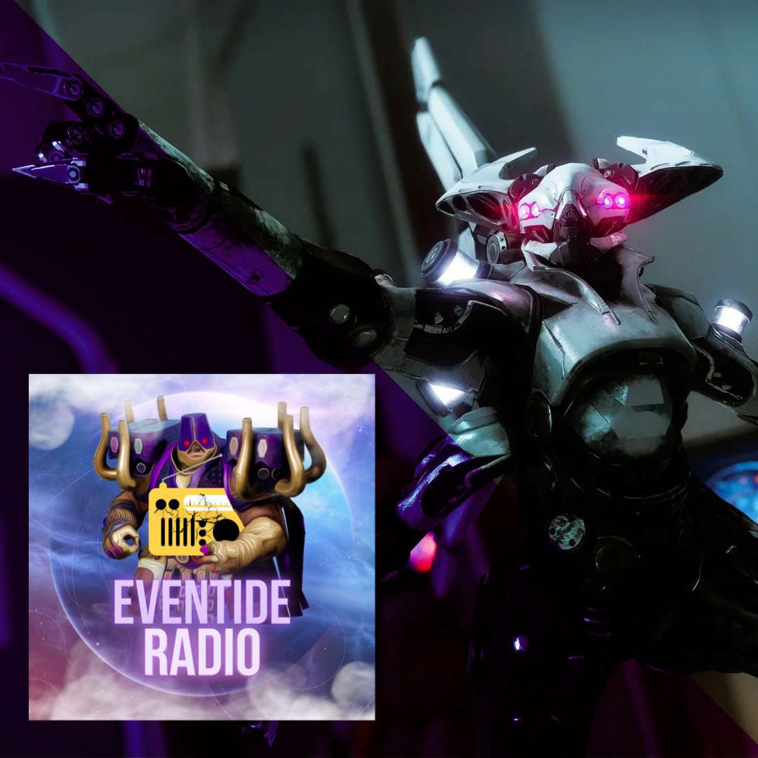 Eventide Radio: A Destiny Podcast