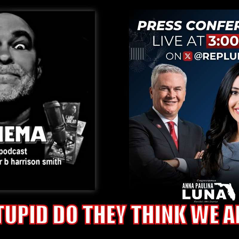 S4E121 - EP 121   How Stupid Do They Think We Are?
