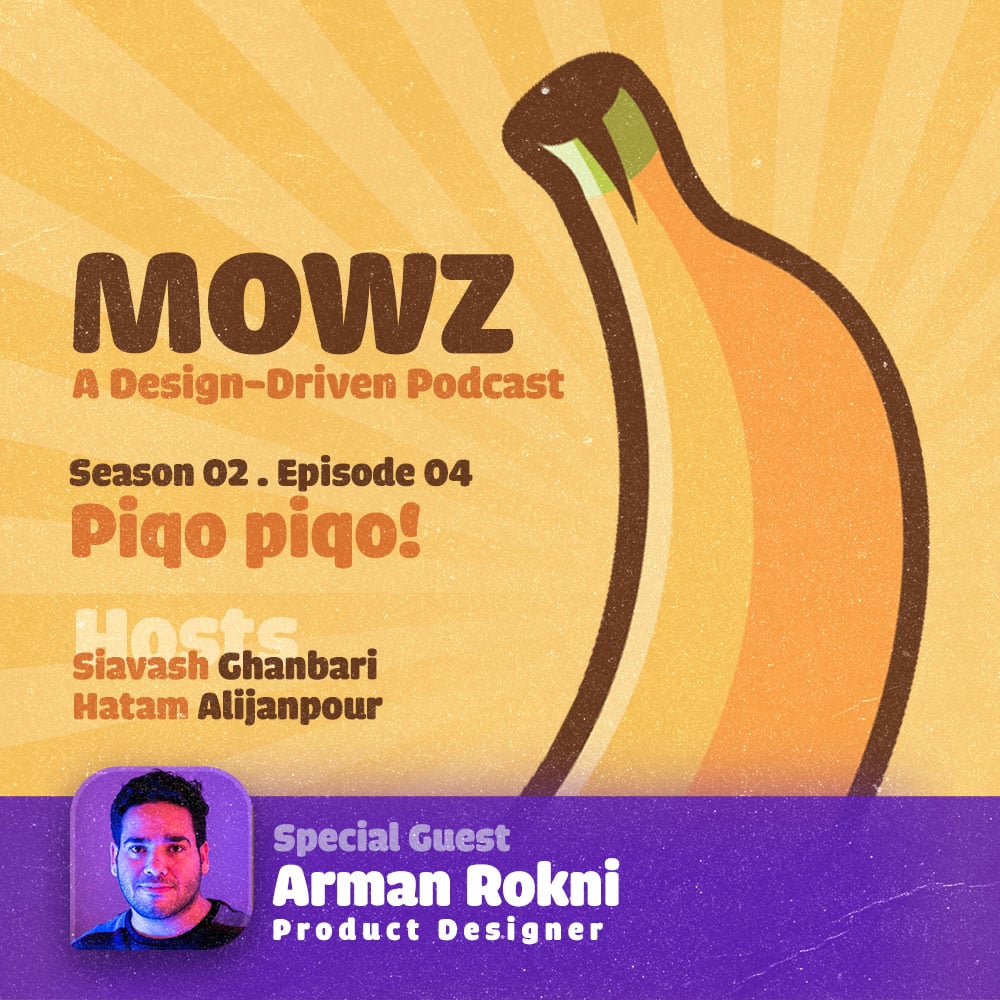 [S2E4] Piqo Piqo! | Special Guest: Arman Rokni