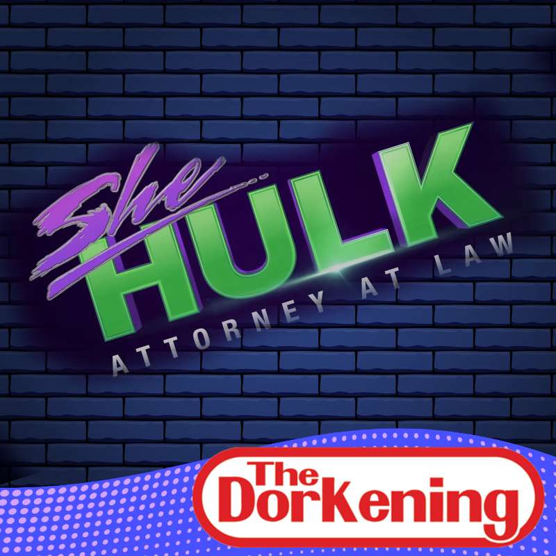 S1E157 - Stan Lee Returns? She Hulk, Prey and more on The Dorkening episode artwork