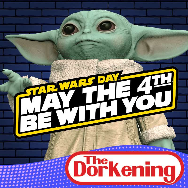 S1E155 - May the 4th Be With You! Live on The Dorkening episode artwork
