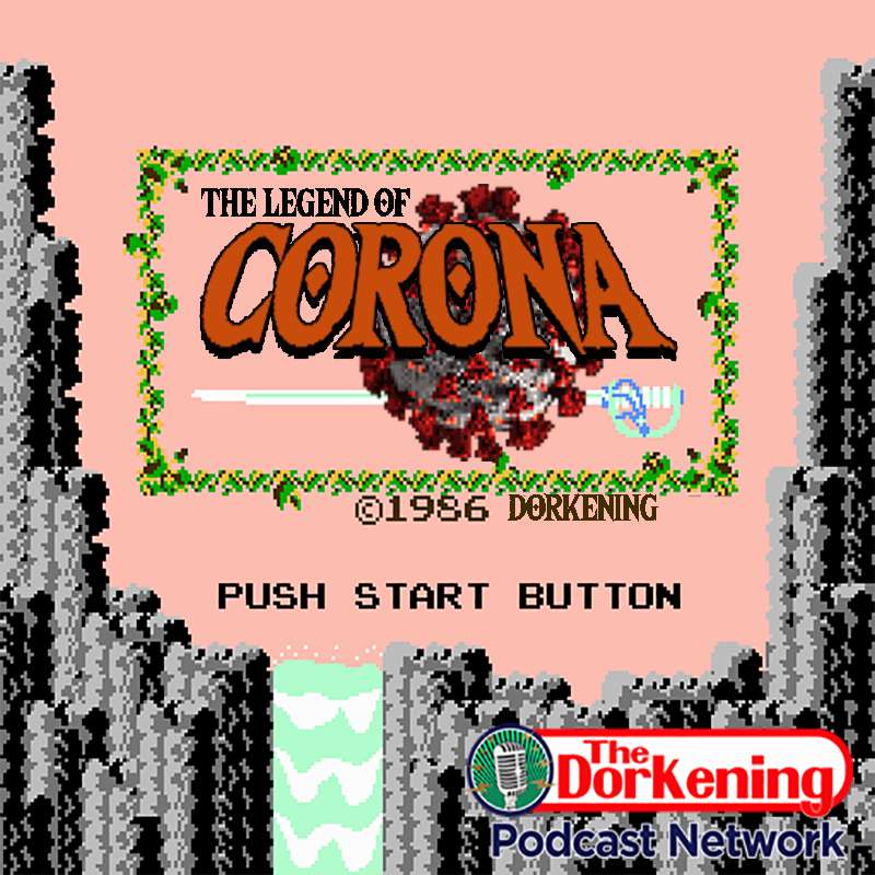 S1E69 - F*CK Corona and Dork out with us episode artwork