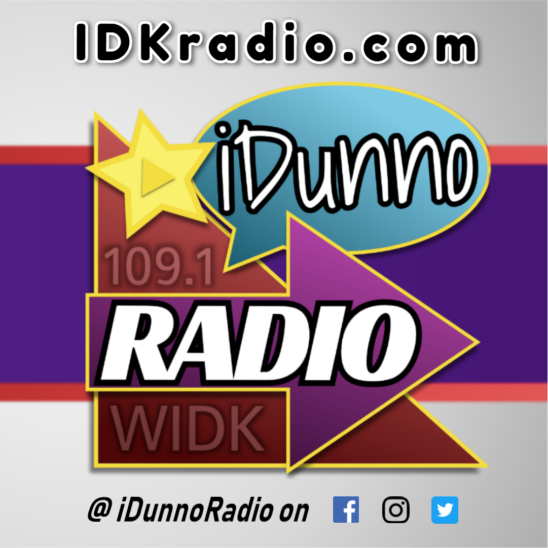 WIDK - iDunnoRadio