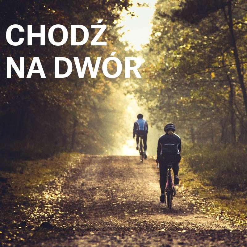Chodź na dwór