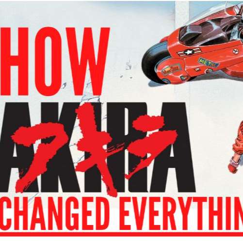 S1E34 - How Akira Changed Everything ft. Dr. Nona Carter
