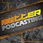 Better Podcasting Promo