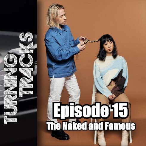 Ep.15 – The Naked and Famous episode artwork