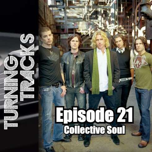 Turning Tracks 21: Collective Soul