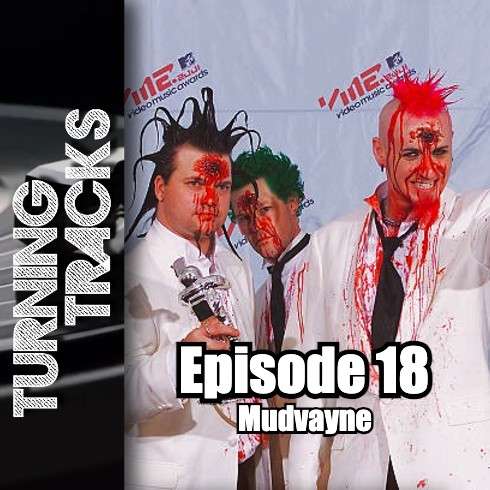 Ep.18 – Mudvayne