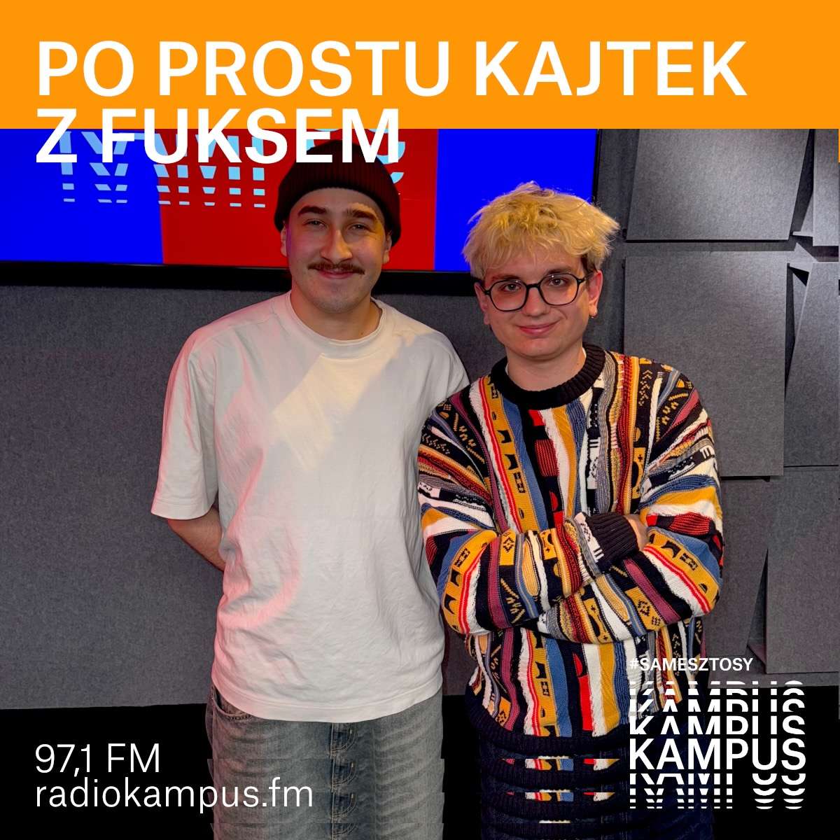po prostu Kajtek Z FUKSEM