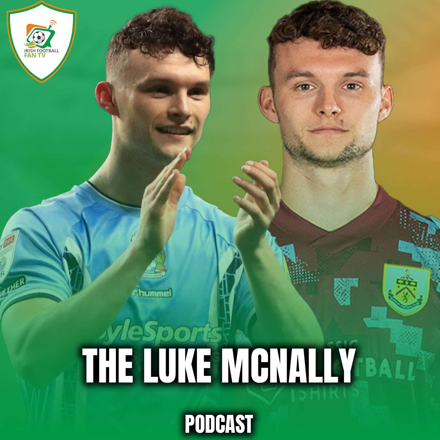 Irish Football Fan TV Podcast