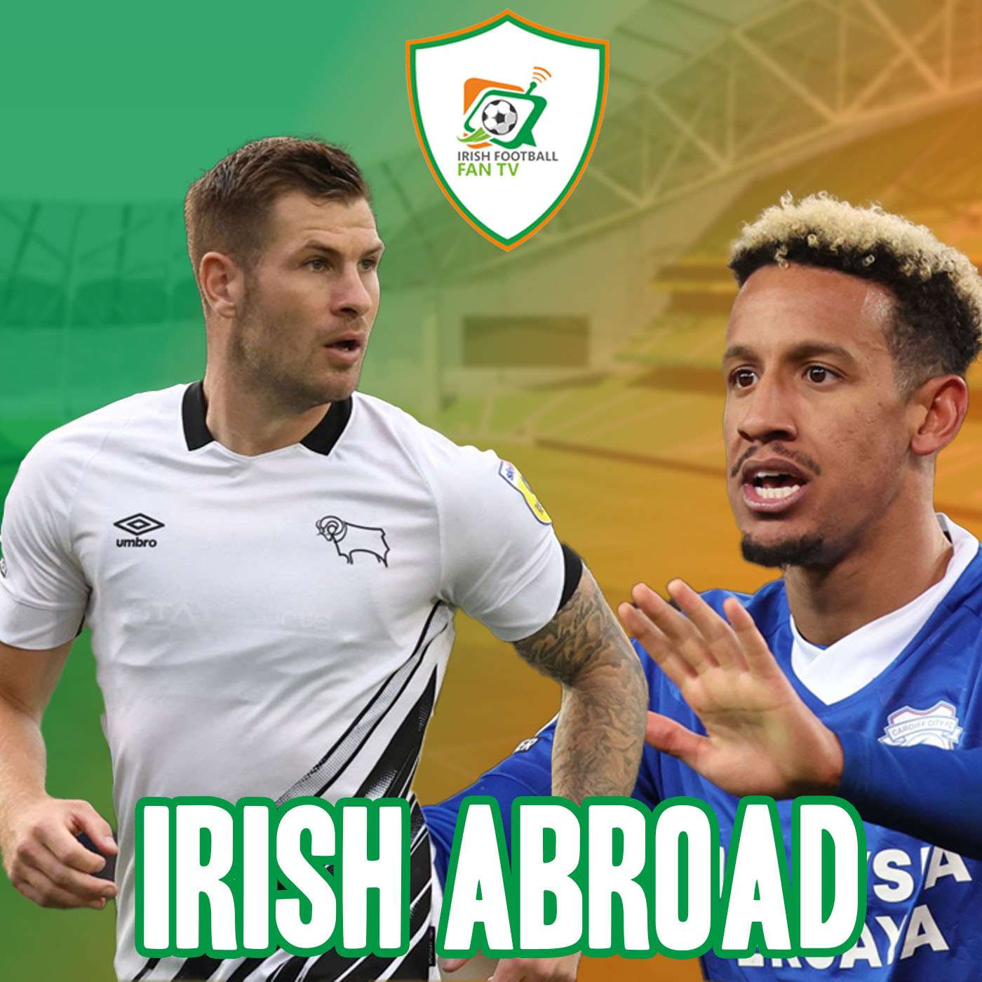 Irish Football Fan TV Podcast