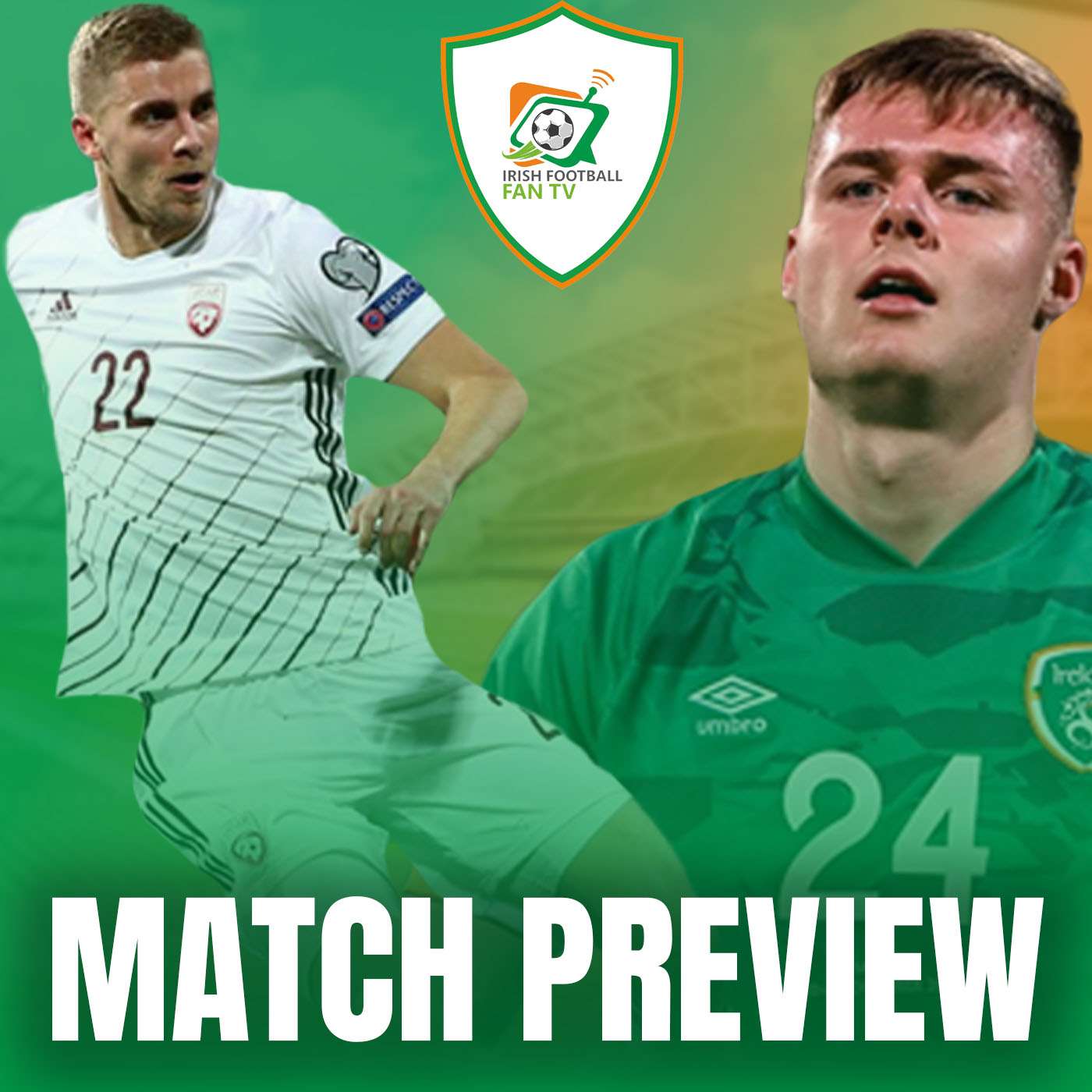 Irish Football Fan TV Podcast