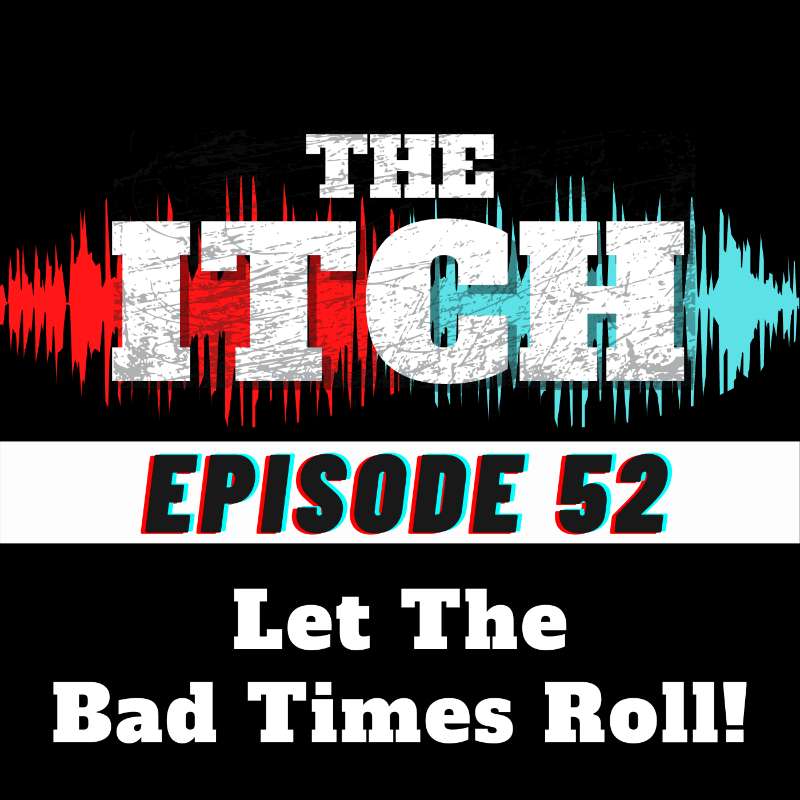 E52 Let The Bad Times Roll: The Long-Awaited Return of The Offspring