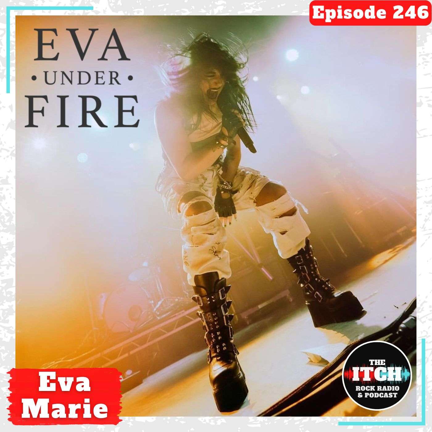 E246 New Year's Eva II with Eva Marie of Eva Under Fire