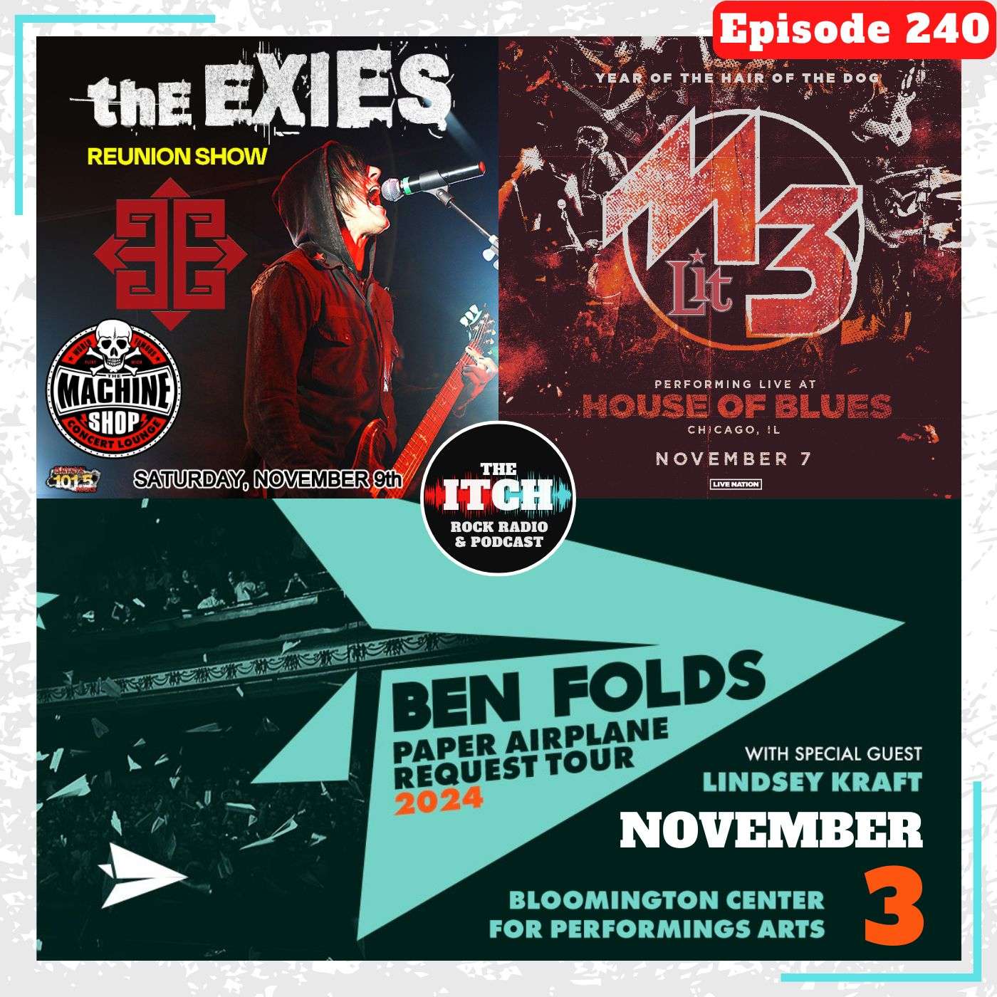 E240 Concert Catch-up: Ben Folds, Lit, The Exies, and more!