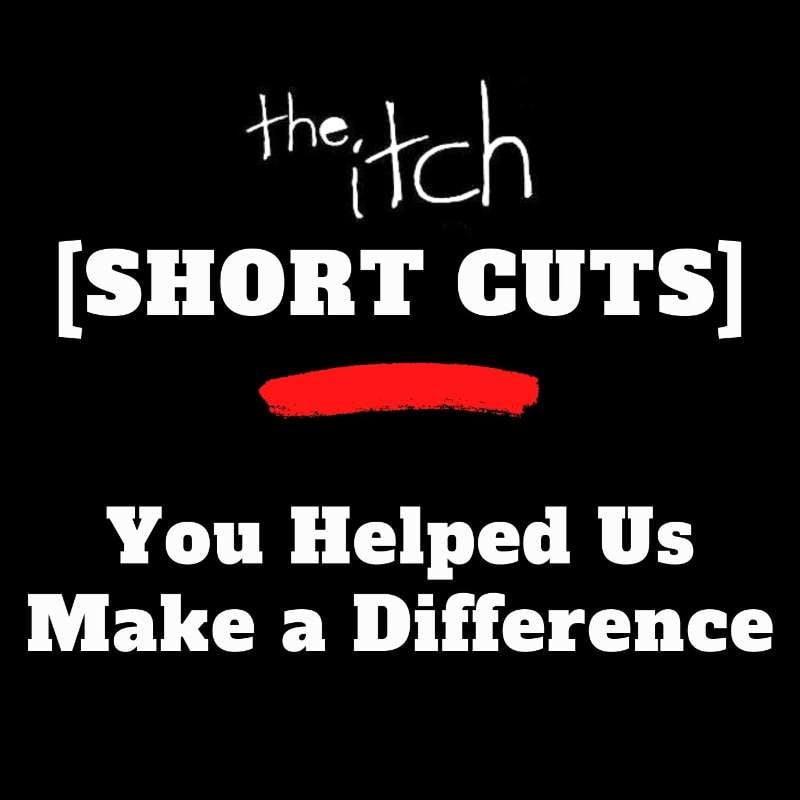 [Short Cuts] You Helped Us Make a Difference