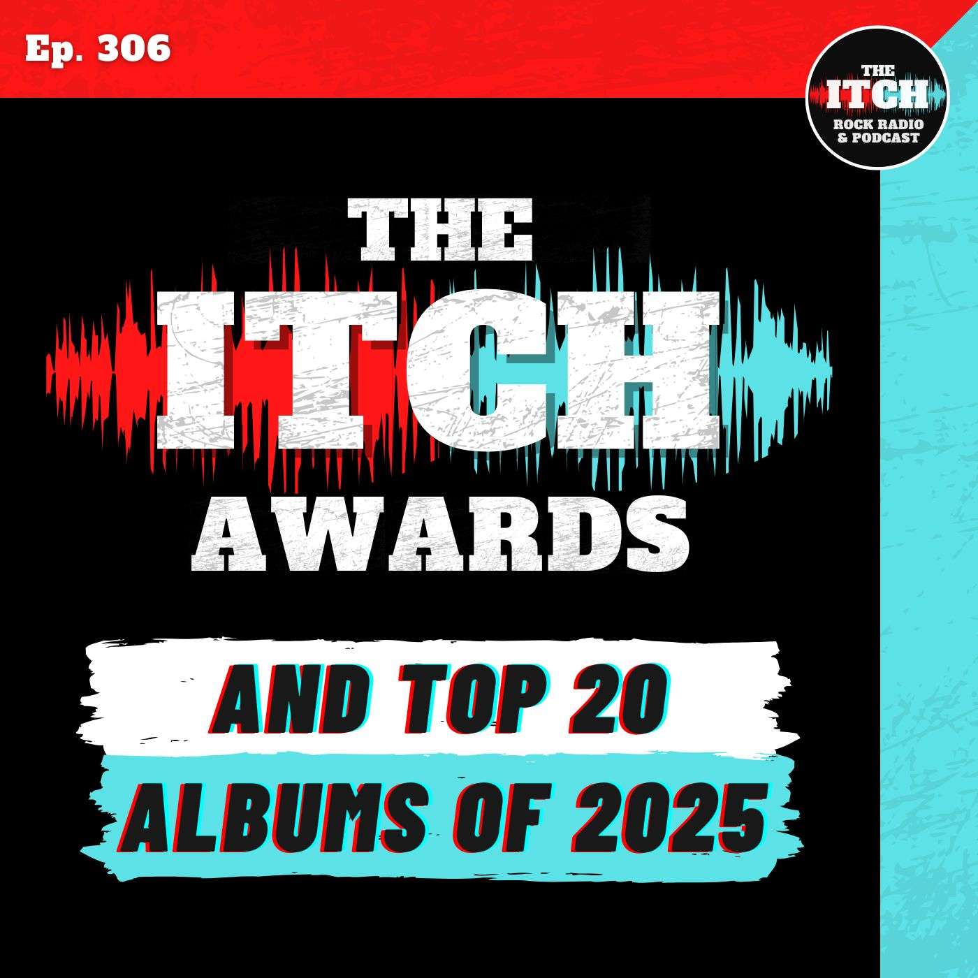 E306 The 2025 Itch Awards and Top 20 Albums