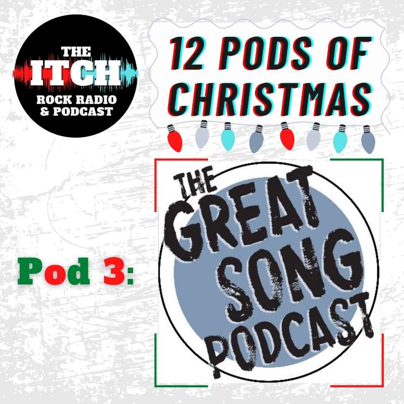 12 Pods of Christmas: The Great Song Podcast