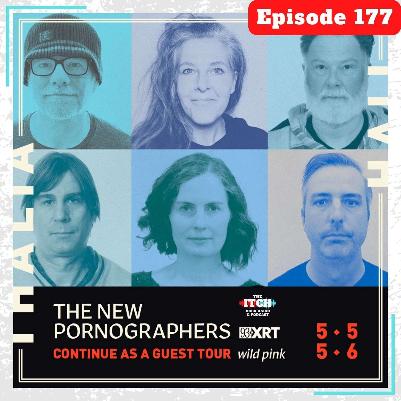 E177 The Itch On Tour: The New Pornographers