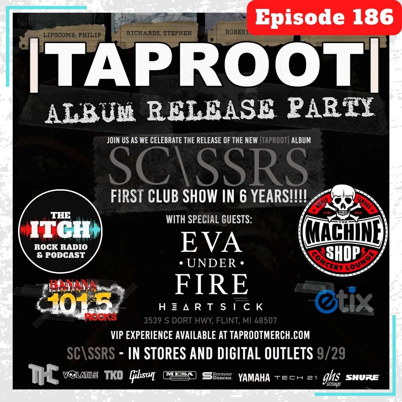 E186 The Itch On Tour: Taproot, Eva Under Fire, & Heartsick... in Michigan!